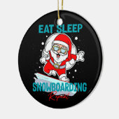 Eet Slaap Snowboarden Herhaal Kerstfeest Koel Keramisch Ornament (Links)