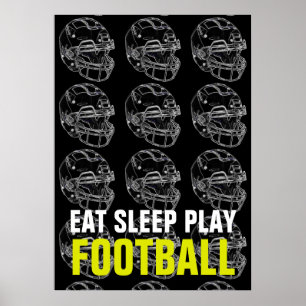 Eet Slaap Spelen Football Sport Motivatie Poster