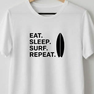 Eet Slaap Surf Herhaal Grappige Surf Quotes T-shirt