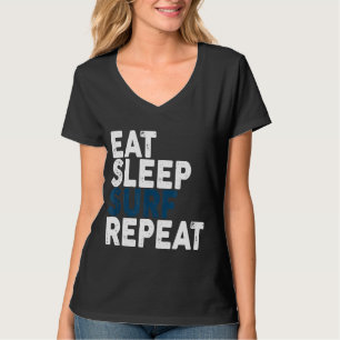 Eet slaap Surf Herhaal surfen T-shirt