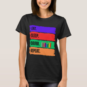 EET. SLAAP. TEKENEN. HERHAAL. T-SHIRT