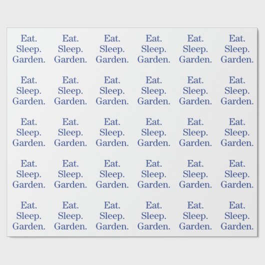 Eet. Slaap. Tuin. Cadeaupapier (Vlak)