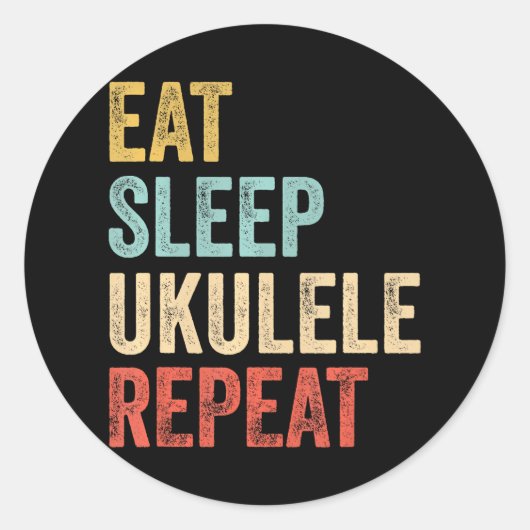 Eet slaap ukelele repea uke muzikant ronde sticker (Voorkant)