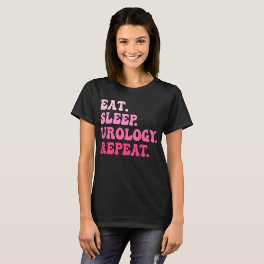 Eet Slaap Urologie Herhaal Urologie Verpleegkundig T-shirt (Voorkant volledig)