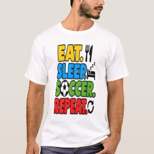 Eet Slaap Voetbal Herhaal Grappige Sportfan Quote T-shirt