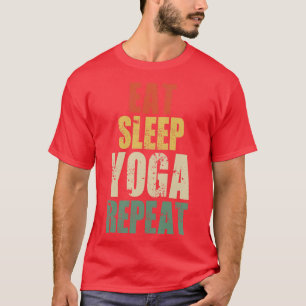 Eet Slaap Yoga Herhaal Grappig Yoga Retro  T-shirt