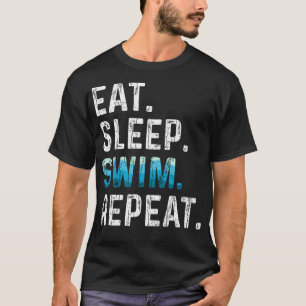Eet Slaap Zwemmen Herhaal Grappige Zwemmer Zwemmen T-shirt