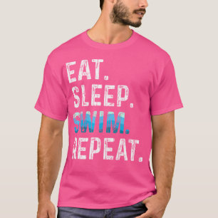 Eet Slaap Zwemmen Herhaal Grappige Zwemmer Zwemmen T-shirt