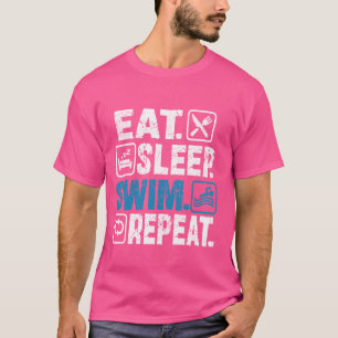 Eet slaap zwemmen herhalen Grappig Gezegde voor Zw T-shirt
