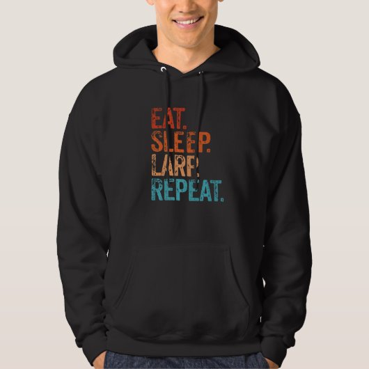 Eet slaapaparp Herhaal Larping Funny  Hoodie (Voorkant)