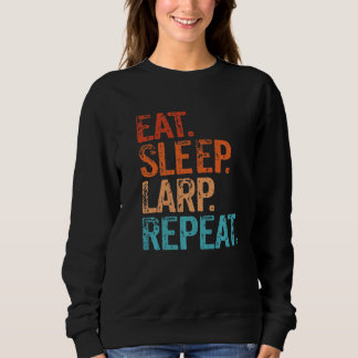 Eet slaapaparp Herhaal Larping Funny  Trui