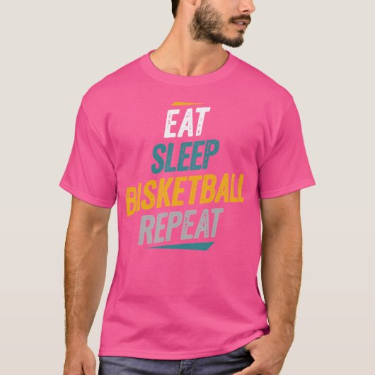Eet Slaapbasketbal Herhaal Basketbal Fans T-shirt (Voorkant)