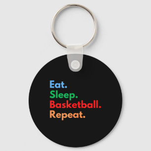 Eet Slaapbasketbal Herhaal voor basketballers Sleutelhanger