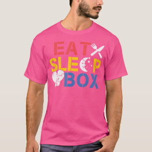 Eet Slaapbox Fighter Boxing Fighting Boxer T-shirt