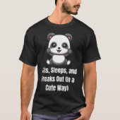 Eet, slaapt en freaks out (op een Schattigee manie T-shirt (Voorkant)