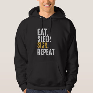 Eet Slaapteken Herhaal Gebarentaal Hoodie