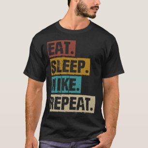 Eet slaapwandeling Herhaal retro wandeltocht T-shirt
