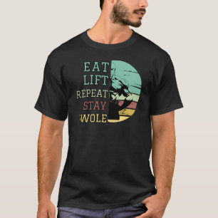 Eet, til, herhaal, blijf zwol t-shirt
