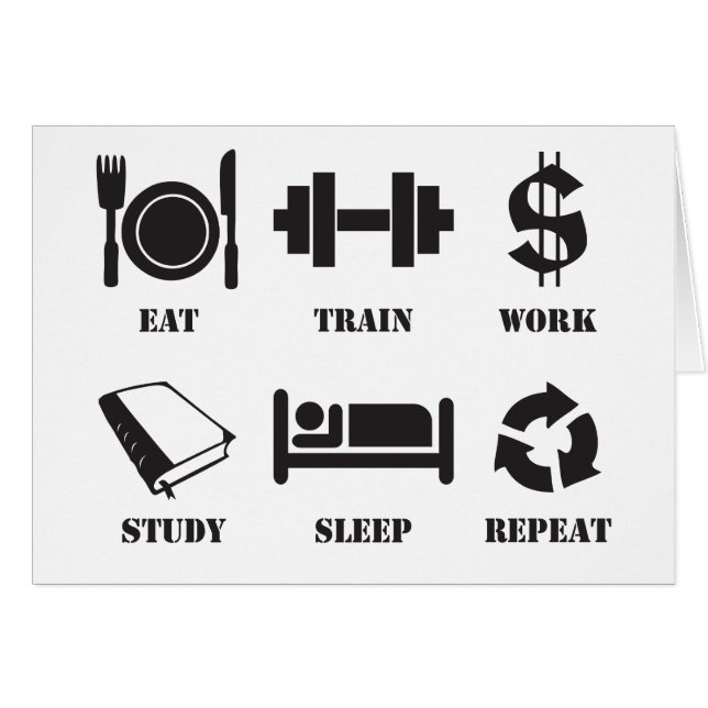 Eet, Train, Werk, Studie, Slaap, Herhaal (Voorkant Horizontaal)