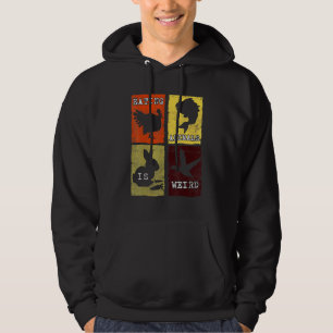Eetdieren zijn een vreemde anti-dierenmishandeling hoodie