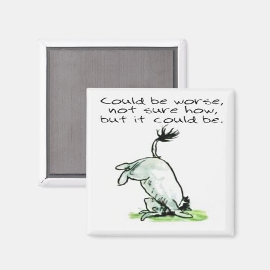 Eeyore pourrait être pire citation aimant (Recto/Verso)