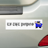 EF DE POPOPOS BUMPERSTICKER (Op auto)