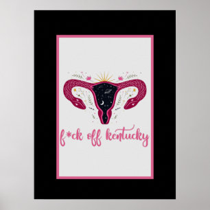 Eff Off Kentucky Celestial Uterus Pro-Choice Poster
