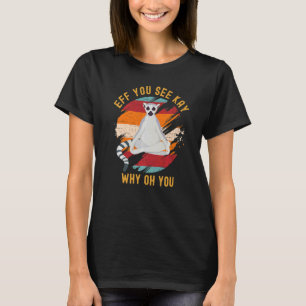 Eff You See Kay Why Oh You Schattige Gestreepte Le T-shirt