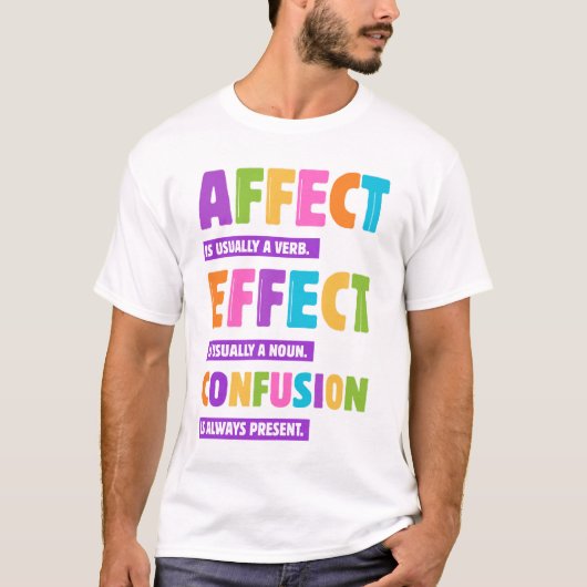 Effect vs Effect Grammatica – Grappig Woord Nerd G T-shirt (Voorkant)