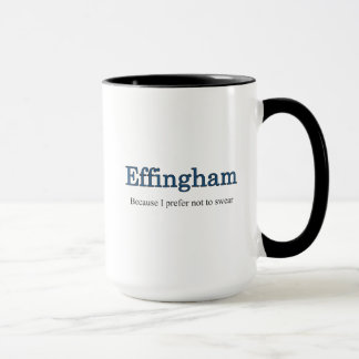 Effingham omdat ik liever geen koffie Mok zweren