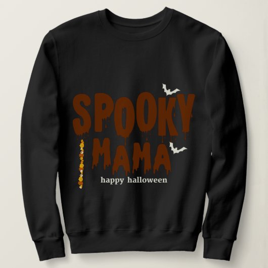 Éffrayant Mama Happy Halloween Sweatshirt noir (Design devant)