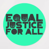Egalité De Justice Pour Tous - Sticker De Message  (Design 1)