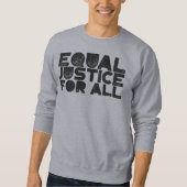 Égalité de la justice pour tous - Sweatshirt de dé (Devant)