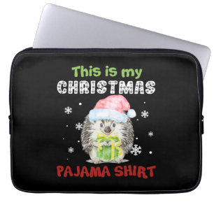 Egel Dit Is Mijn Kerst Pyjama Shirt Laptop Sleeve