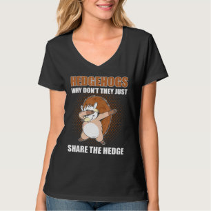Egels waarom ze niet gewoon de hedendaagse heg del t-shirt