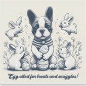 Egg-geciteerd voor lekkernijen en knuffels! sticker (Voorkant)