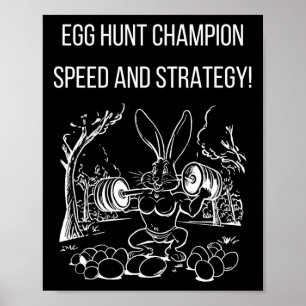 Egg Hunt Kampioen Snelheid en Strategie Bodybuildi Poster