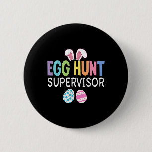 Egg Hunt Supervisor Funny Family Paas Mannen Vrouw Ronde Button 5,7 Cm