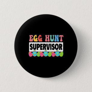 Egg Hunt Supervisor Outfit Schattige Pasen Ronde Button 5,7 Cm