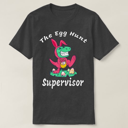 Egg Hunt Supervisor T-shirt (Design voorkant)