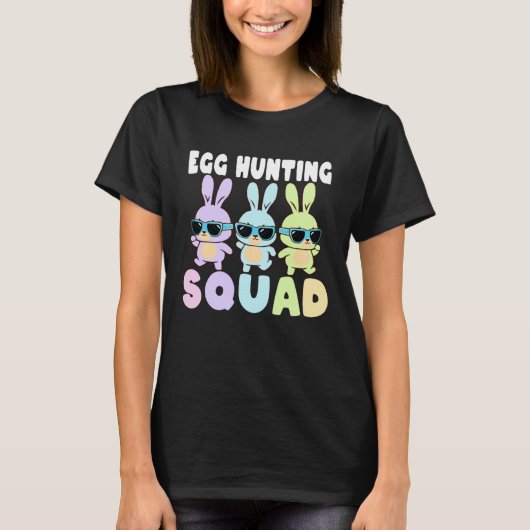 Egg Hunting Squad  Easter Bunnies Egg Hunt T-shirt (Voorkant)