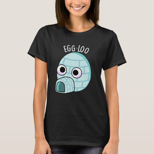 Egg-loo Funny Egg Pun Dark BG T-shirt (Voorkant)