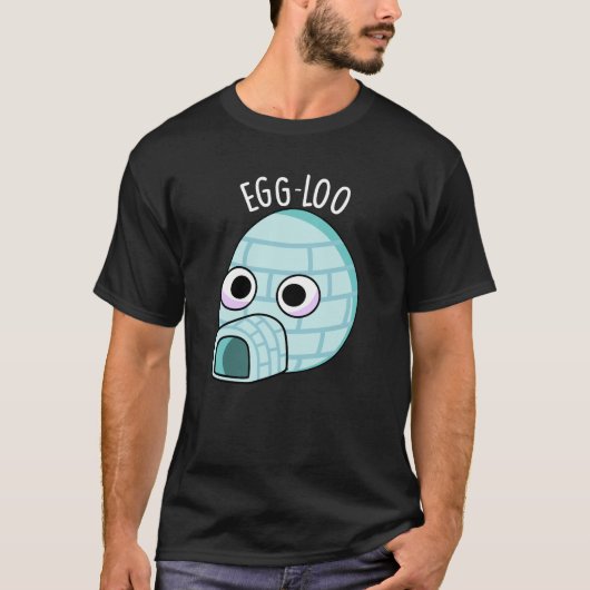 Egg-loo Funny Egg Pun Dark BG T-shirt (Voorkant)