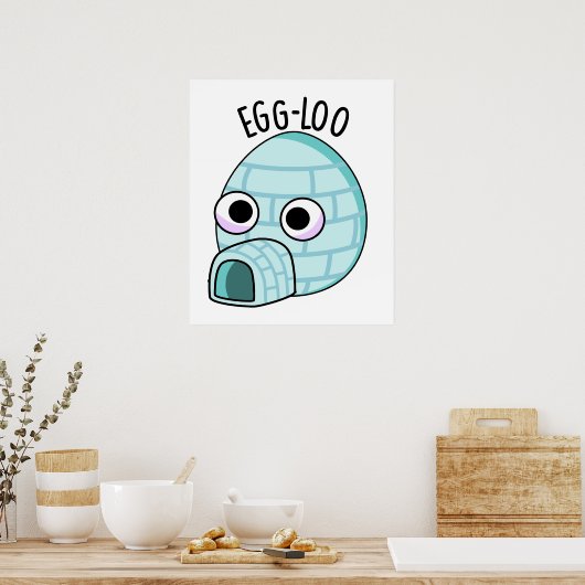 Egg-loo Funny Egg Pun Poster (Keuken)