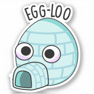 Egg-loo Funny Egg Pun Sticker