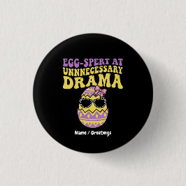 Egg-spert At Unnecessary Drama Funny Retro Easter  Ronde Button 3,2 Cm