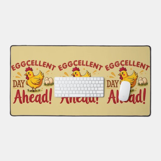 Eggcellent Day Ahead Funny Chicken Boerderij Bureaumat (Keyboard & Muis)