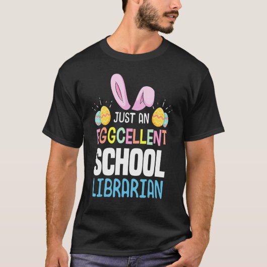 Eggcellent School Librarian Teacher Easter Egg Bun T-shirt (Voorkant)
