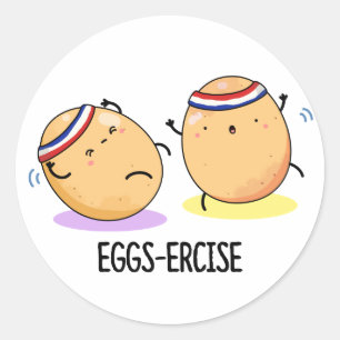 Eggs-ercise Funny Aerobic Eggs Pun Ronde Sticker