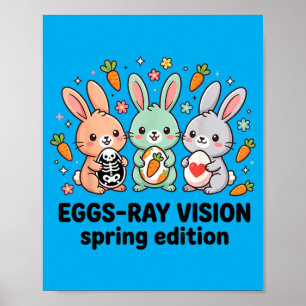 Eggs-Ray lente-editie grappige Rad Tech Pasen Poster